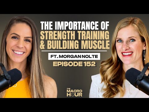 Why Strength Training Transforms More Than Muscles | Season 2 | Ep. 152 ...