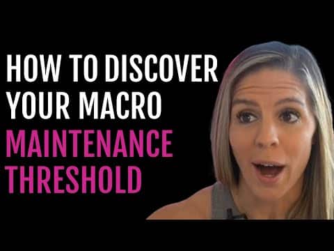 How To Discover Your Macro Maintenance Threshold