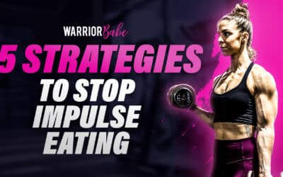 5 Strategies To Help With Impulse Eating | Ep.3