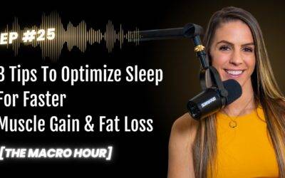 3 Tips To Optimize Sleep For Faster Muscle Gain & Fat Loss | Ep. 25
