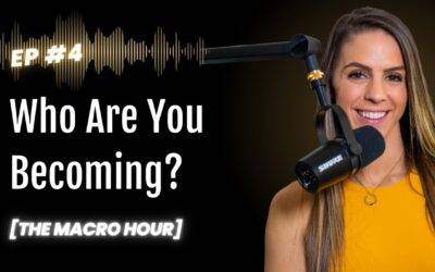 Who Are You Becoming? | Ep. 4