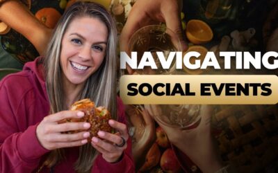Navigating Social Events Without Derailing Your Nutrition Goals | Ep. 210
